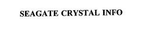 SEAGATE CRYSTAL INFO