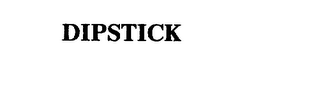 DIPSTICK