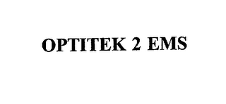 OPTITEK 2 EMS