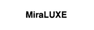 MIRALUXE