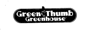 GREEN THUMB GREENHOUSES