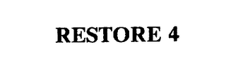 RESTORE 4