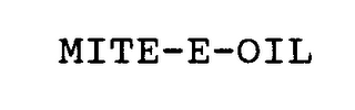 MITE-E-OIL