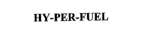HY-PER-FUEL