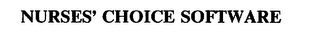 NURSES' CHOICE SOFTWARE