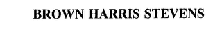 BROWN HARRIS STEVENS