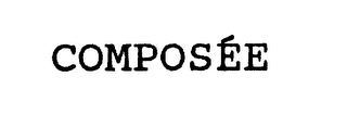 COMPOSEE