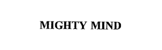 MIGHTY MIND