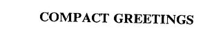 COMPACT GREETINGS