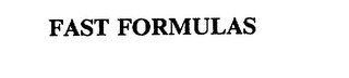 FAST FORMULAS