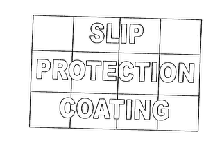SLIP PROTECTION COATING