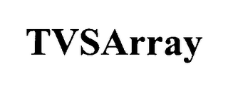 TVSARRAY