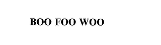 BOO FOO WOO