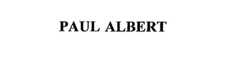 PAUL ALBERT