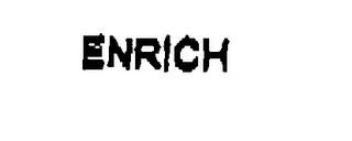 ENRICH