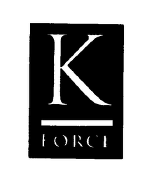 K FORCE