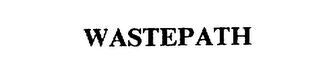 WASTEPATH