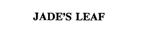 JADE'S LEAF