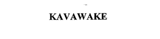 KAVAWAKE