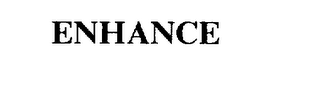 ENHANCE