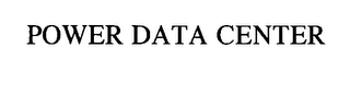POWER DATA CENTER