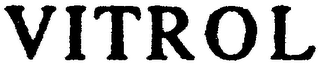 VITROL