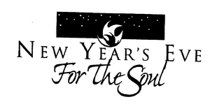 NEW YEAR'S EVE FOR THE SOUL