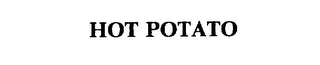 HOT POTATO