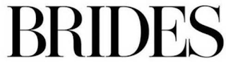 BRIDES