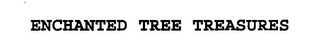ENCHANTED TREE TREASURES