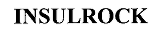 INSULROCK