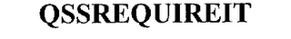 QSSREQUIREIT