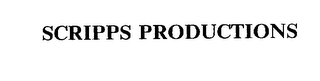 SCRIPPS PRODUCTIONS