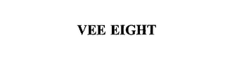 VEE EIGHT