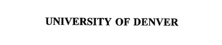 UNIVERSITY OF DENVER