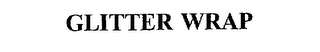 GLITTER WRAP