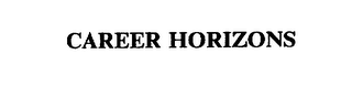 CAREER HORIZONS