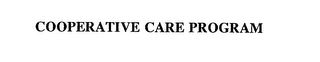 COOPERATIVE CARE PROGRAM