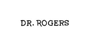 DR.  ROGERS