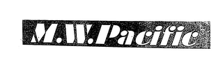 M.W. PACIFIC