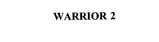 WARRIOR 2