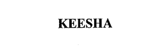 KEESHA