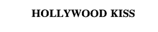 HOLLYWOOD KISS