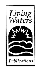 LIVING WATERS PUBLICATIONS