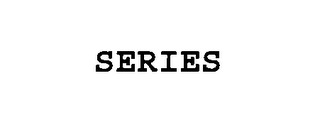 SERIES