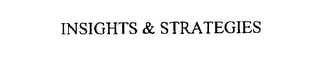 INSIGHTS & STRATEGIES