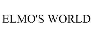 ELMO'S WORLD