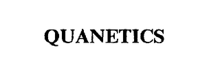 QUANETICS