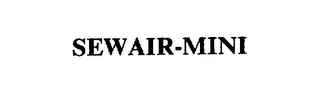 SEWAIR-MINI