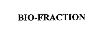 BIO-FRACTION